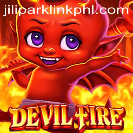 The Thrilling World of DevilFire: A Comprehensive Guide